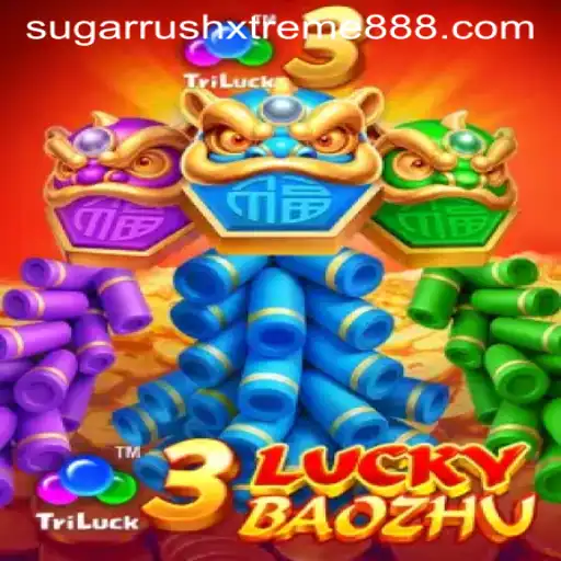 Exploring the Fascinating World of 3LuckyBaozhu and Sugar Rush Xtreme
