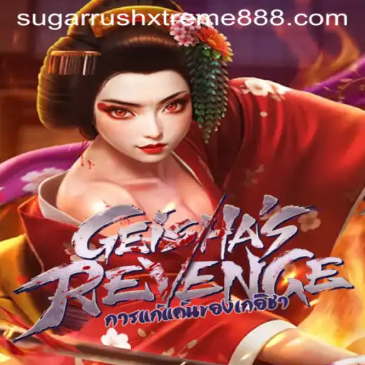 Unlock the Secrets of GeishasRevenge: A Journey Through the Thrills of Sugar Rush Xtreme