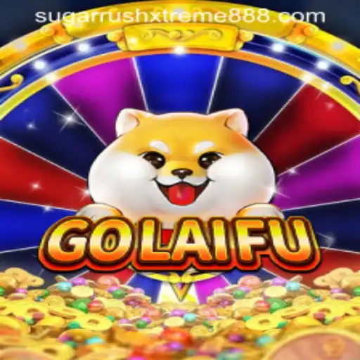 GoLaiFu: The Thrills of Sugar Rush Xtreme