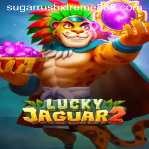Exploring Luckyjaguar2: The Exciting World of Sugar Rush Xtreme